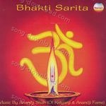 Bhakti Sarita: Bhajans - Sudesh Bhosle Song Download